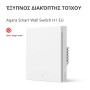 Aqara Smart Wall Switch H1 (with neutral, single rocker) Model No: WS-EUK03; SKU: AK073EUW01